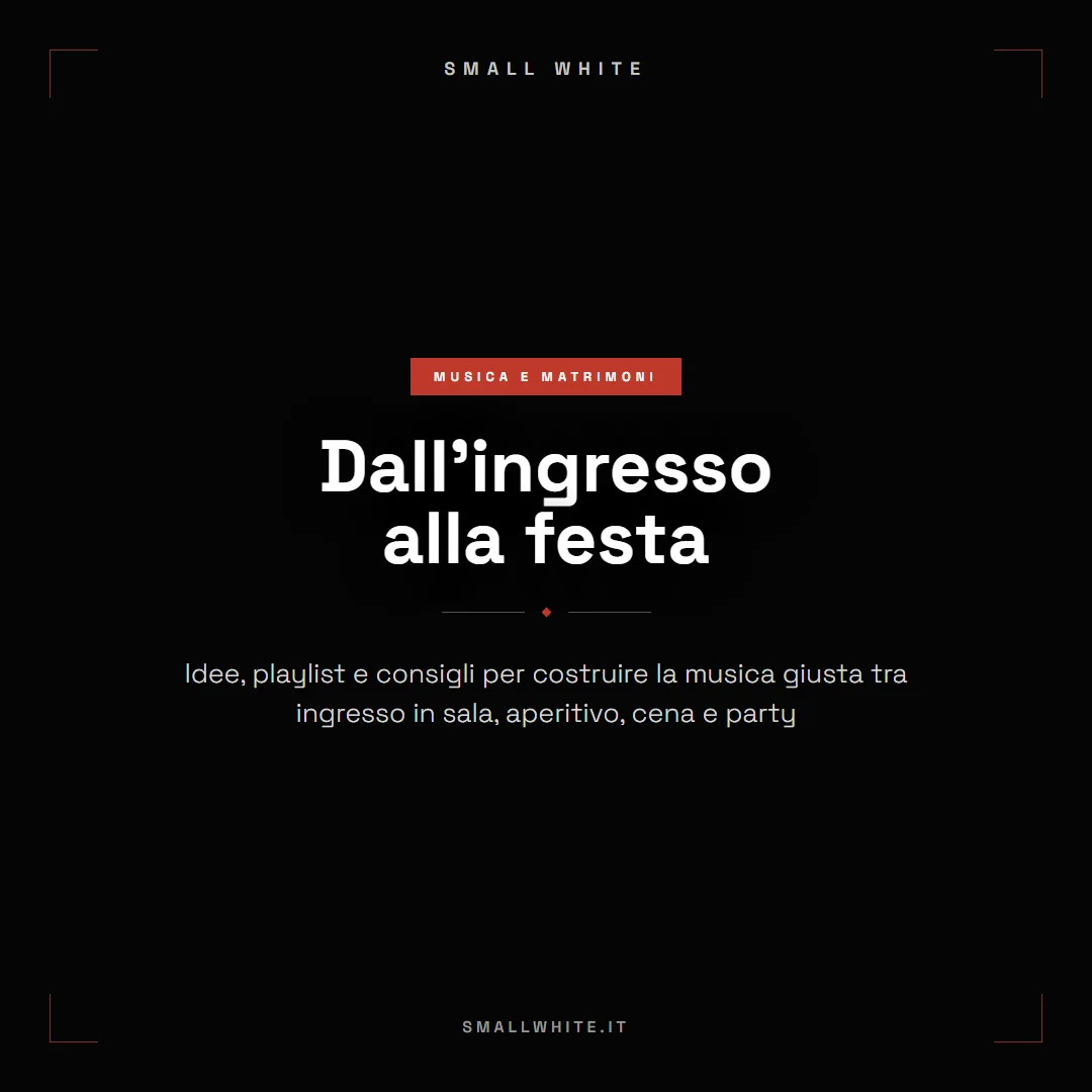 Copertina articolo: Canzoni ingresso sposi e ricevimento