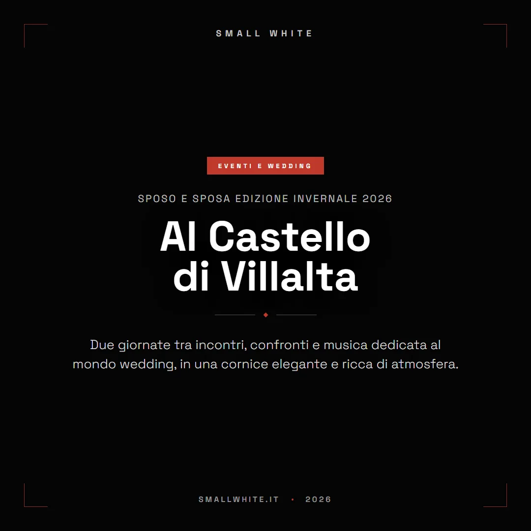 Copertina articolo: Sposo e Sposa Invernale 2026 al Castello di Villalta: recap ed esperienza