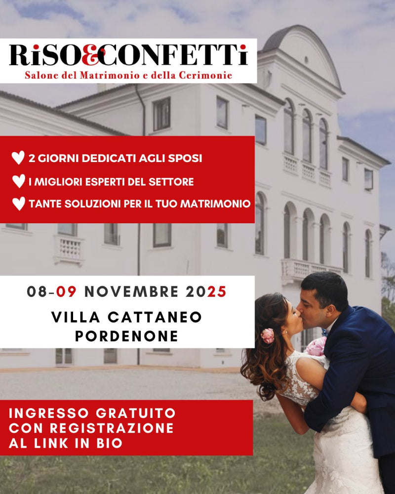 Riso & Confetti 2025 – Villa Cattaneo (Pordenone)